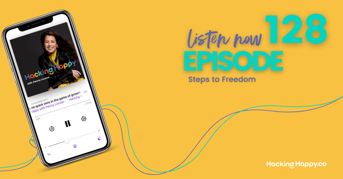 Steps to Freedom | Ep. 128